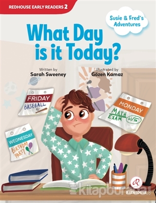 What Day is it Today? Sarah Sweeney