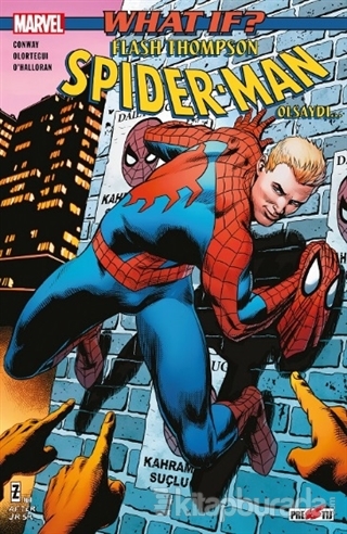 What If? Flash Thompson Spider Man Olsaydı...