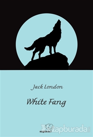 White Fang Jack London