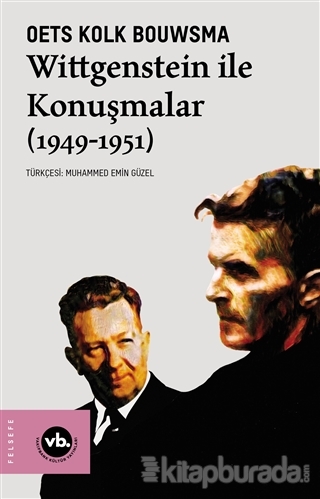 Wittgenstein İle Konuşmalar (1949-1951) Oets Kolk Bouwsma