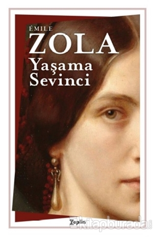 Yaşama Sevinci Emile Zola