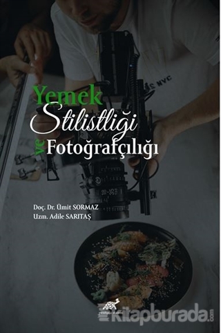Yemek Stilistliği ve Fotoğrafçılık Ümit Sormaz