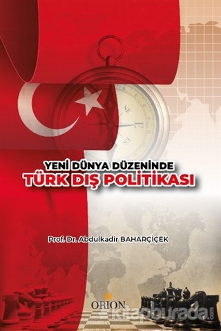 Yeni Dünya Düzeninde Türk Dış Politikası