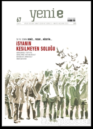Yeni E Dergisi Sayı: 67 Mayıs - Haziran 2022