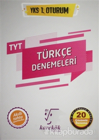 YKS 1. Oturum TYT Türkçe Denemeleri 20 Çözümlü Deneme Kolektif