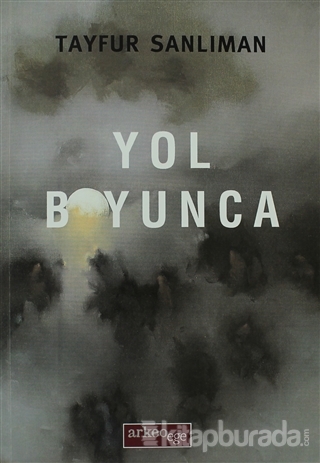 Yol Boyunca