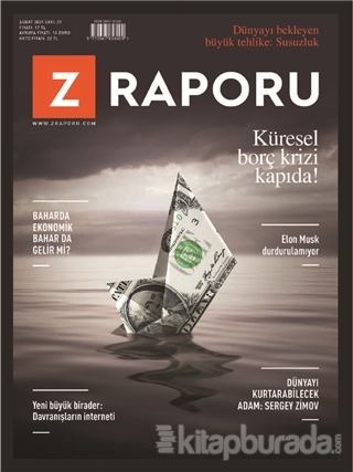 Z Raporu Dergisi Sayı: 21 Şubat 2021