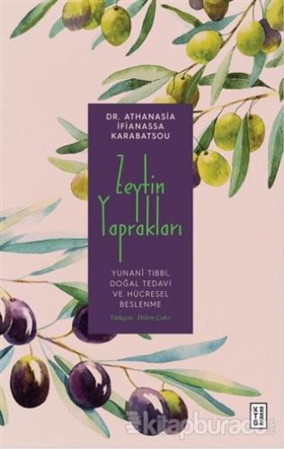 Zeytin Yaprakları Athanasia İfianassa Karabatsou