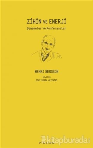 Zihin ve Enerji Henri Bergson